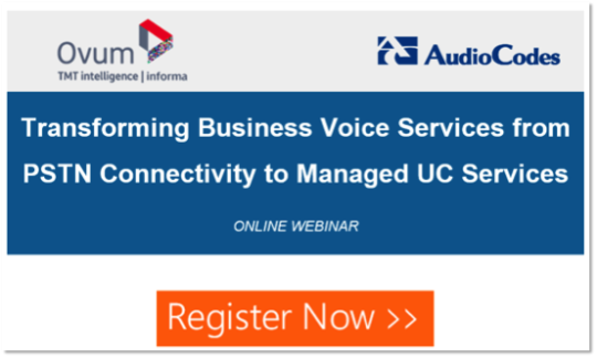 Transforming Business Voice Services from PSTN Connectivity to Managed UC Services
