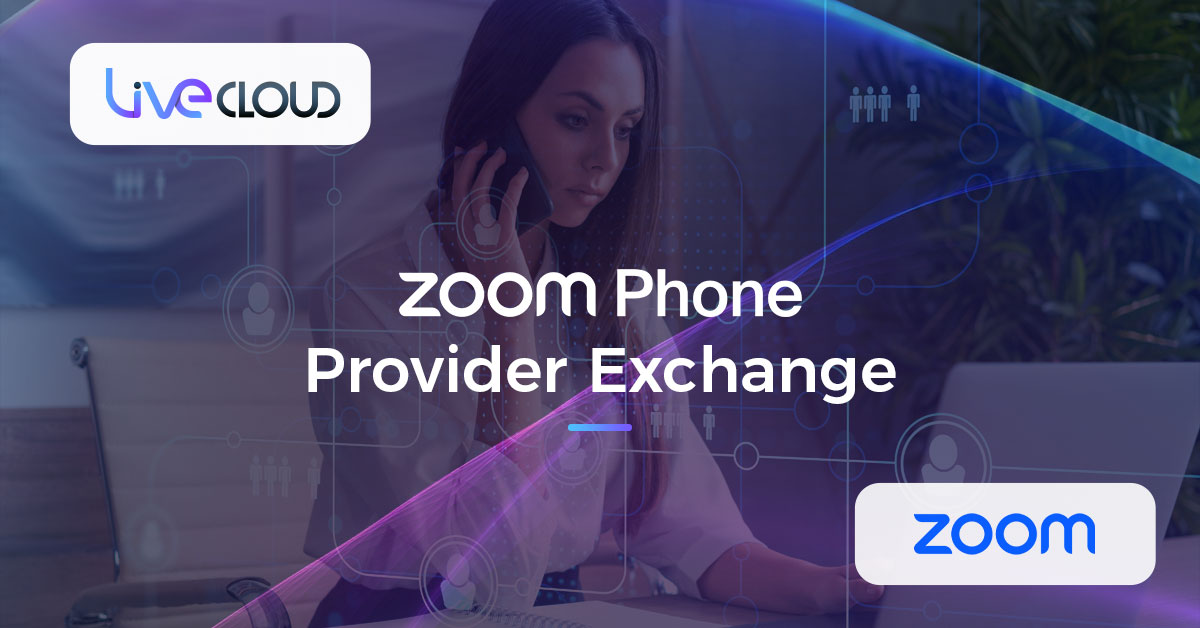 A Guide to Seamless Zoom Phone Provider Exchange Implementation