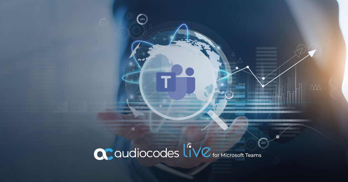 Video Blog ▶ What Is AudioCodes Live for Microsoft Teams?